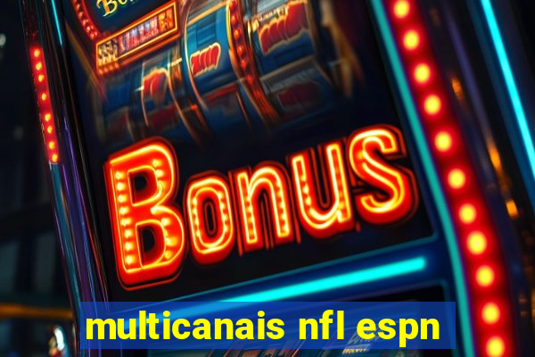 multicanais nfl espn